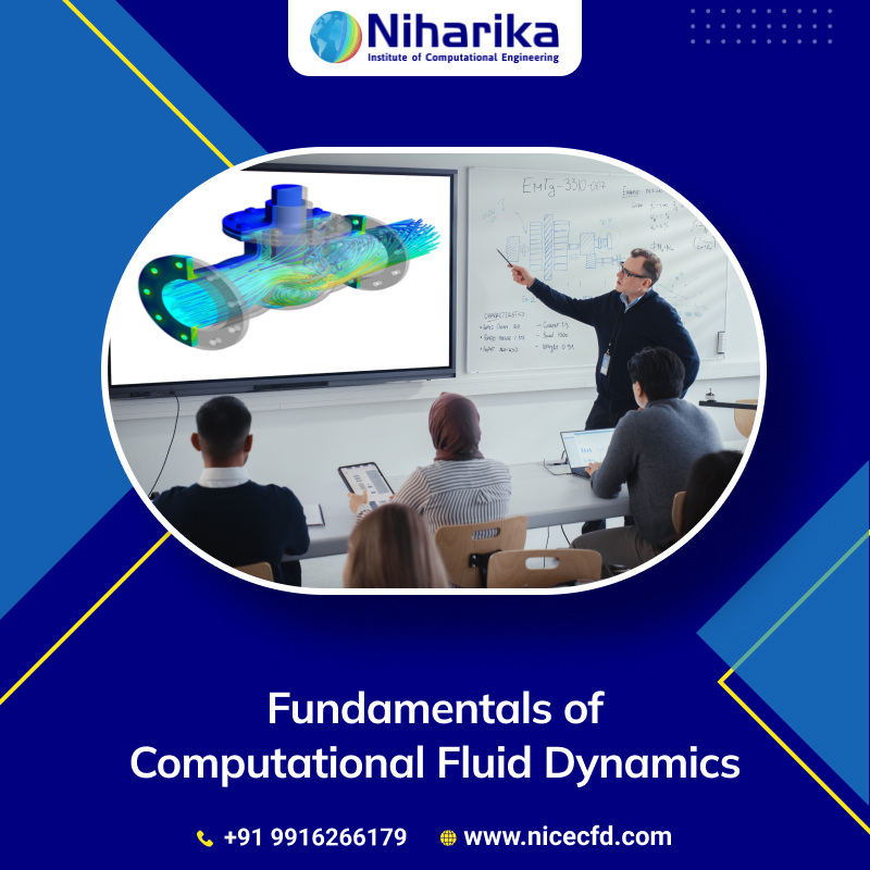 Fundamentals of Computational Fluid Dynamics